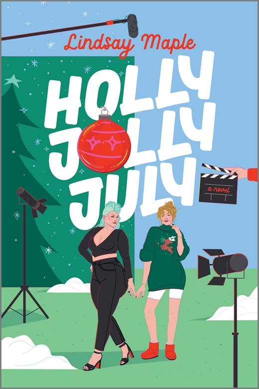 Holly Jolly July : Lindsay Maple