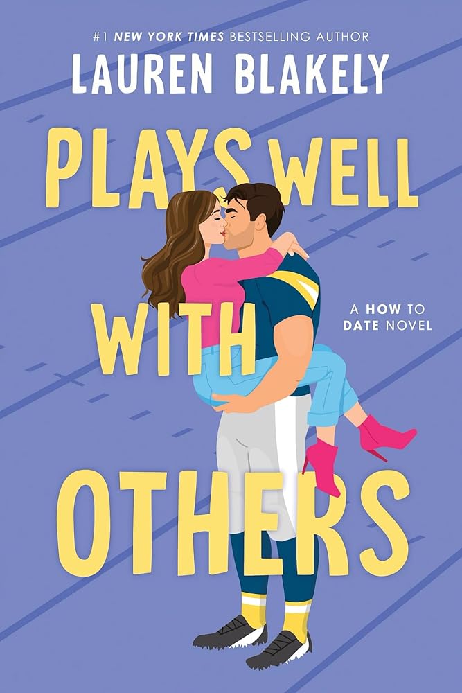 Plays Well with Others (How to Date) cover image