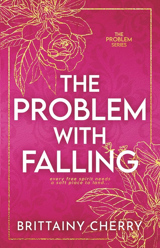 The Problem with Falling: Special Edition cover image