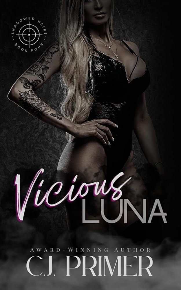 Vicious Luna: An Enemies to Lovers Wolf Shifter Romance (Shadowed Heirs Book Four) cover image