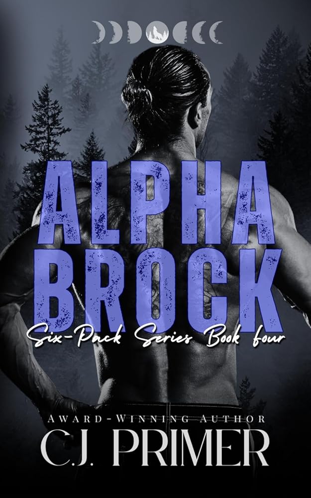 Alpha Brock: six-pack series book four cover image