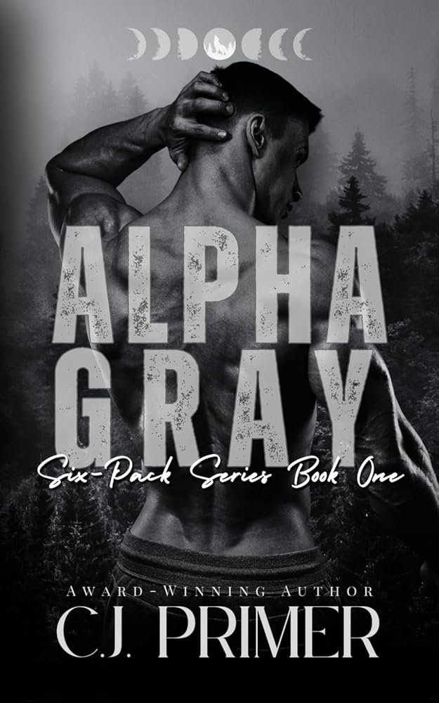 Alpha Gray: six-pack series book one cover image