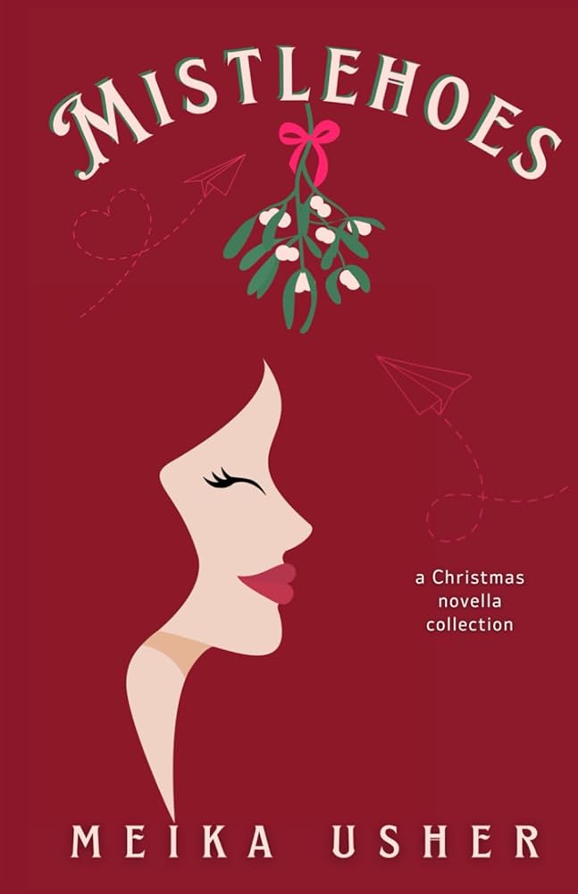 Mistlehoes: A Christmas Novella Collection cover image