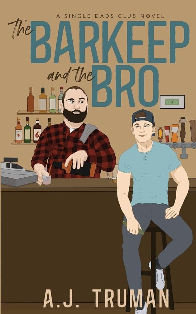 The Barkeep and the Bro (Single Dads Club) cover image