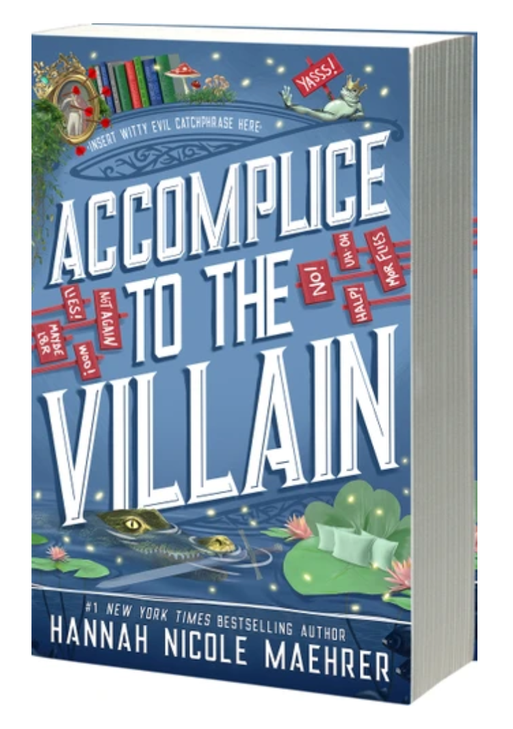 Accomplice to the Villain (Assistant and the Villain, 3)