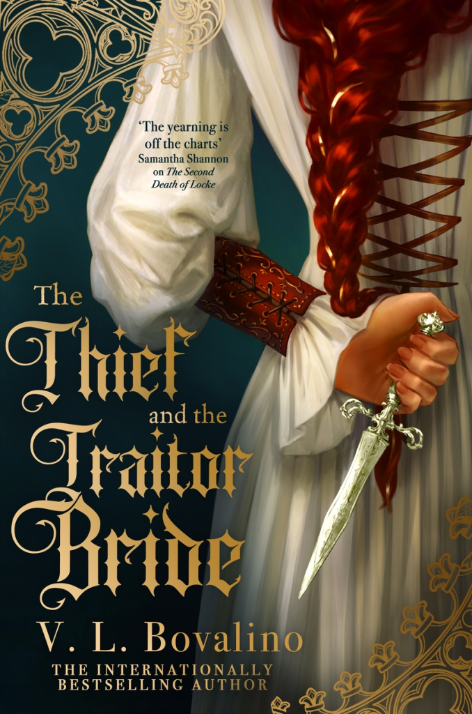 The Thief and the Traitor Bride (The Hand and the Heart, 2)
