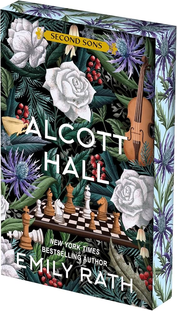 Alcott Hall: Deluxe Limited Edition (Second Sons, 3)