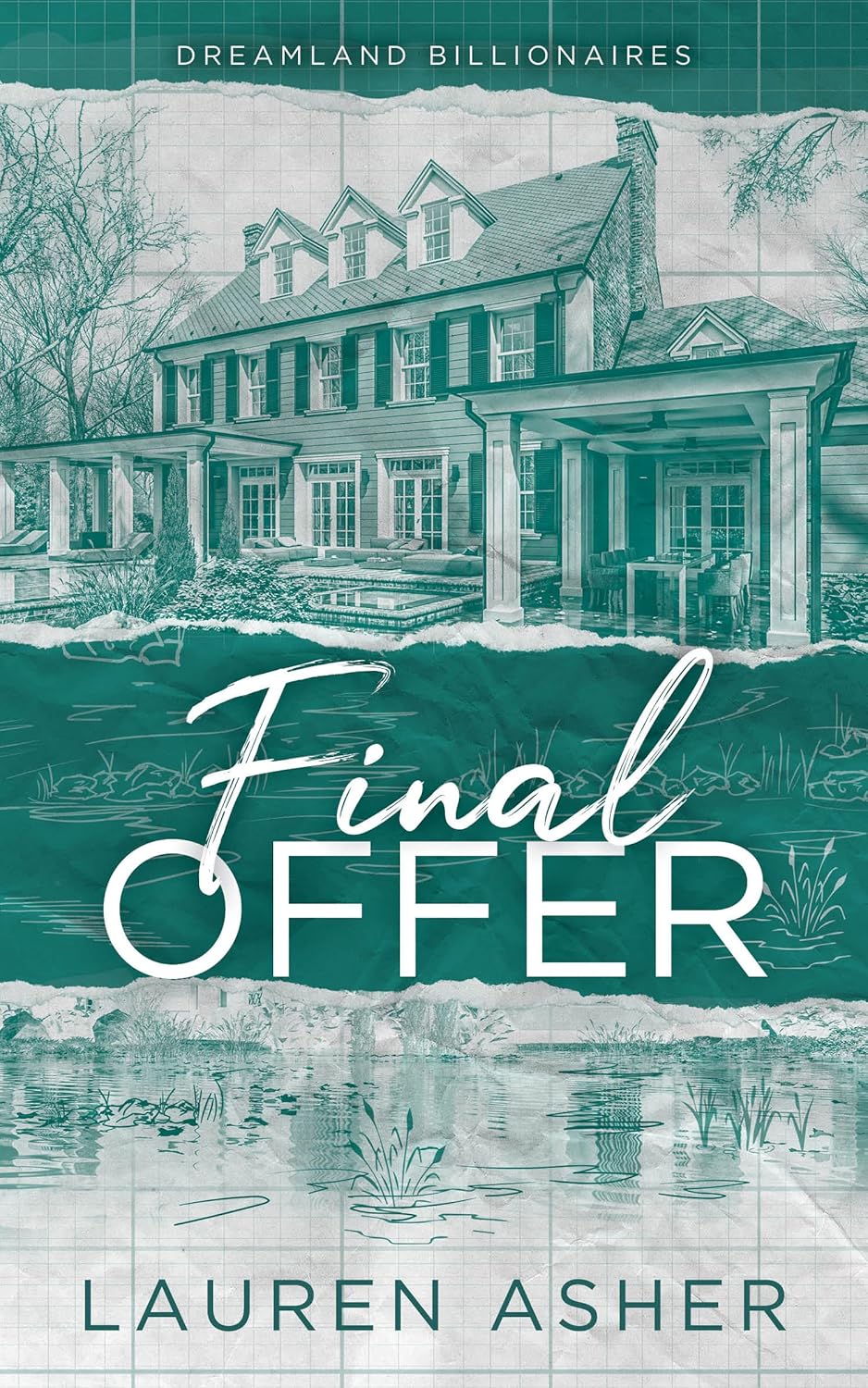 Final Offer (Dreamland Billionaires, #3)