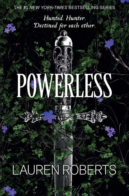 Powerless by Lauren Roberts: Hardcover; 528 pages / English