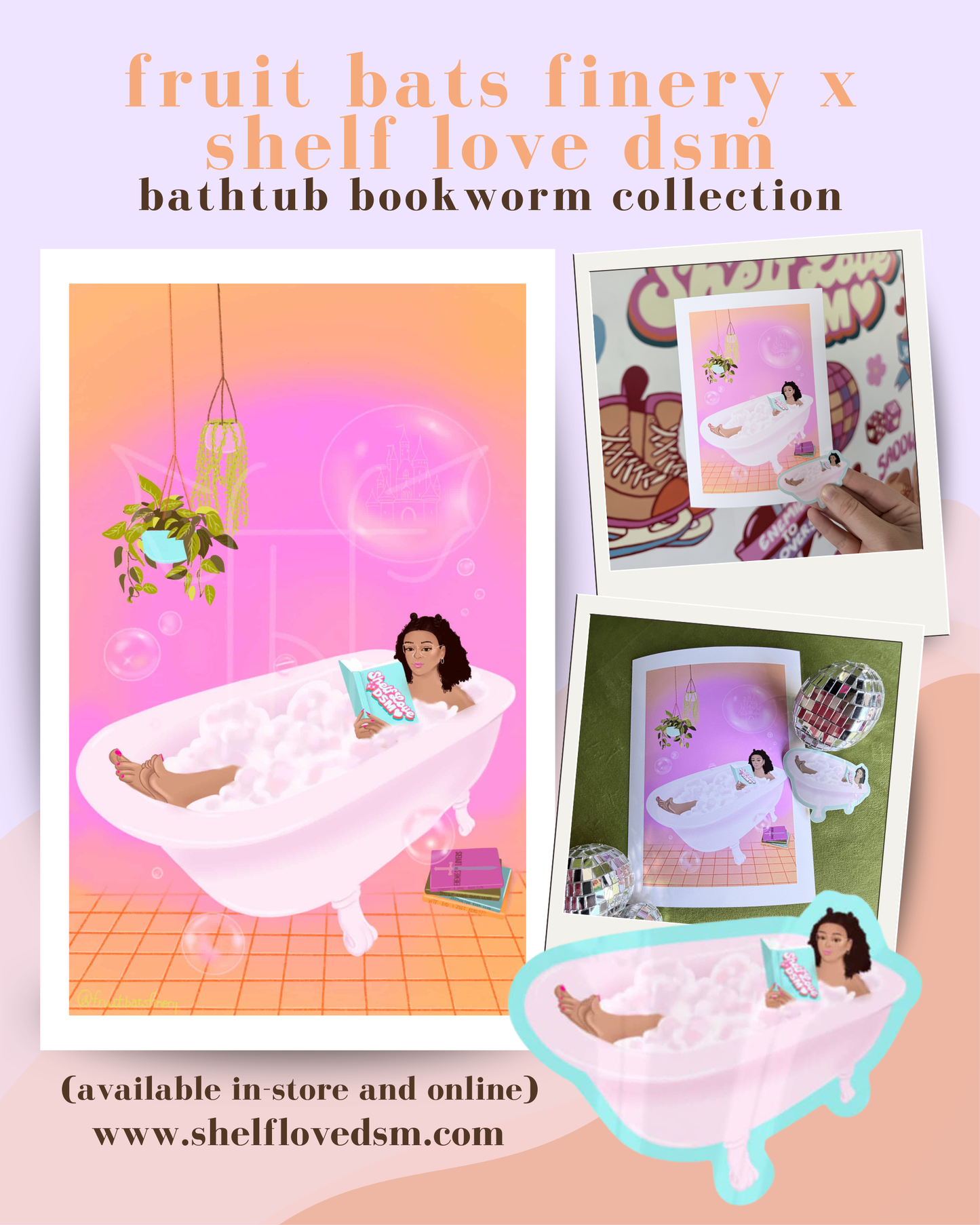 Fruit Bats Finery x Shelf Love DSM Bathtub Bookworm Collection
