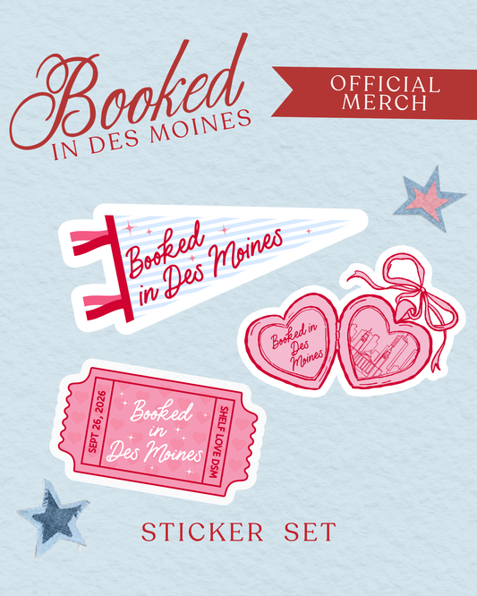 Booked in Des Moines Sticker Set (PRE-ORDER)