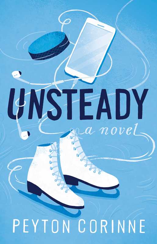 Unsteady by Peyton Corinne: Paperback; 368 pages / English