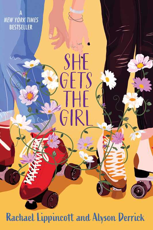 She Gets the Girl by Rachael Lippincott: Paperback; 416 pages / English
