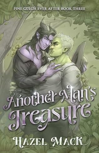 Another Man's Treasure: An MM Small Town Monster Cowboy RomCom (Pine Gulch Ever After #3)