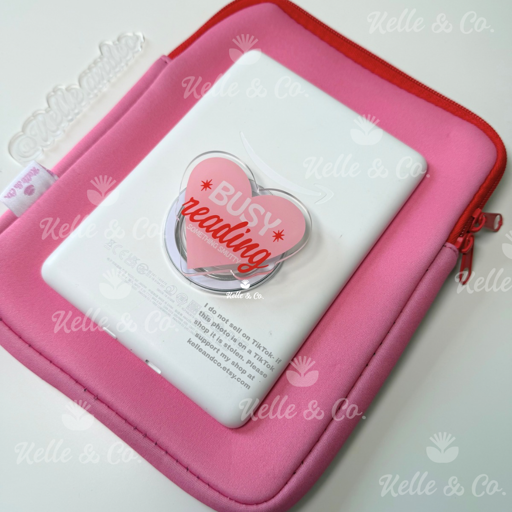 "Busy Reading Something Smutty" Kindle Grip (adhesive)