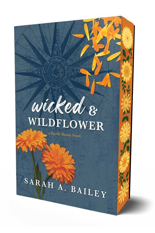 Wicked & Wildflower by Sarah A. Bailey: Paperback; 432 pages / English