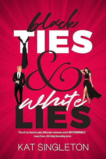Black Ties & White Lies