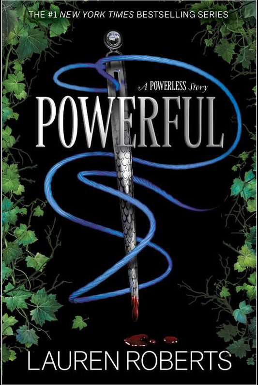 Powerful (Special Edition) by Lauren Roberts: Hardcover; 240 pages / English