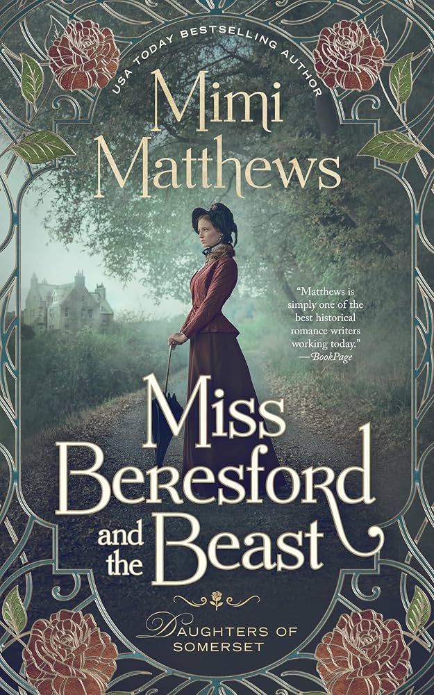 Miss Beresford and the Beast (Daughters of Somerset #1)