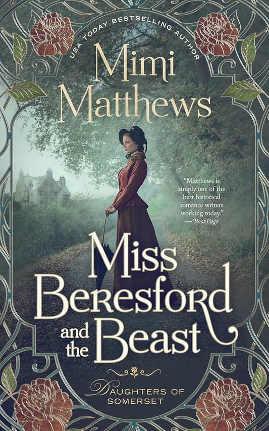 Miss Beresford and the Beast (Daughters of Somerset #1)