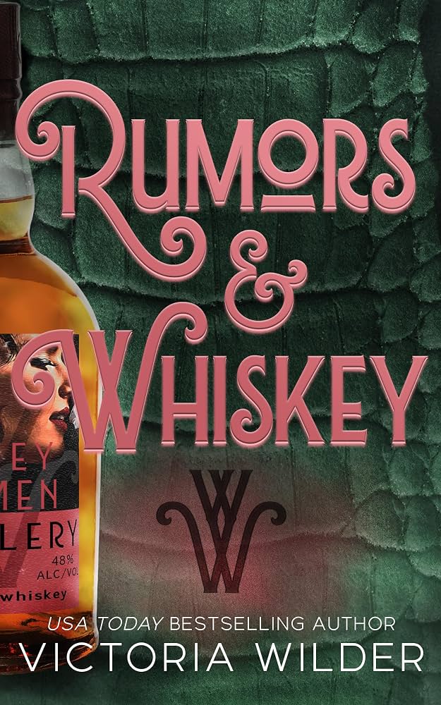 Rumors & Whiskey (Standard Edition)