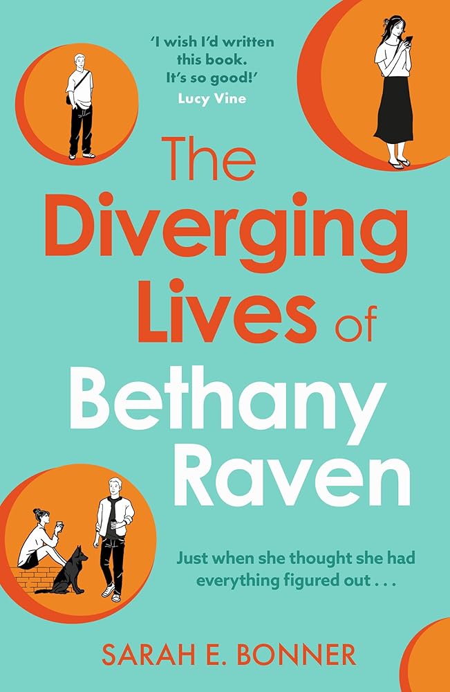 The Diverging Lives of Bethany Raven: The laugh-out-loud, enemies-to-lovers, multiverse rom-com, BRAND-NEW for Spring 2026! cover image