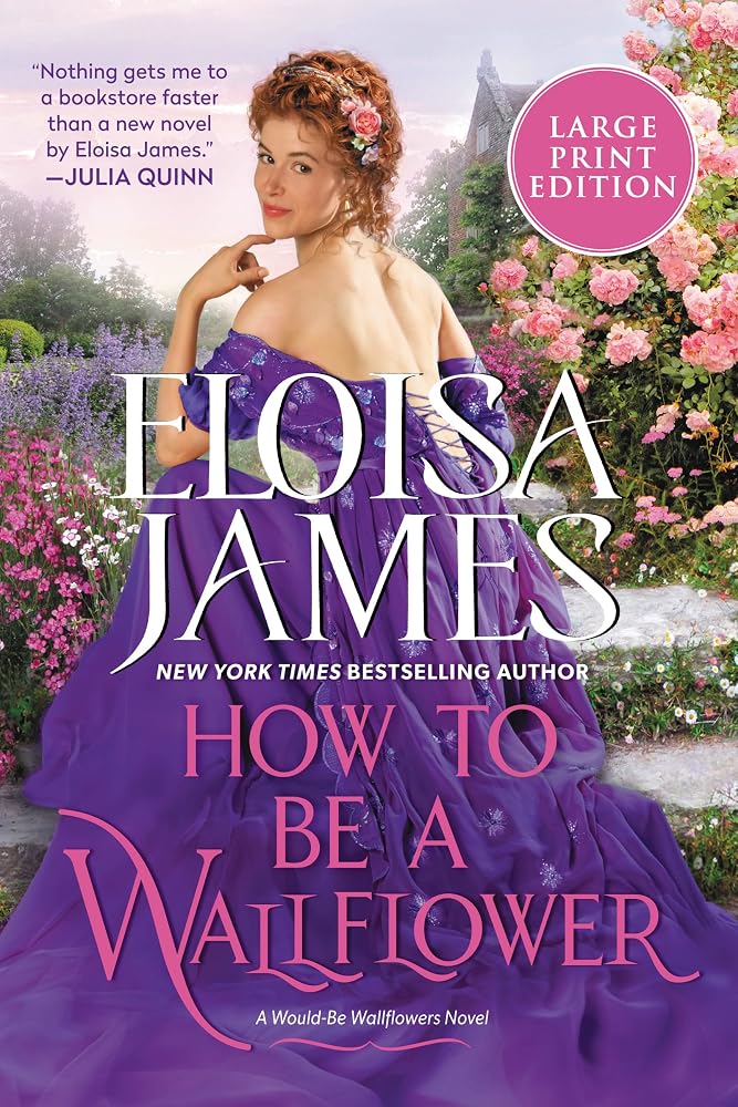 How to be a Wallflower: A Would-Be Wallflowers Novel cover image
