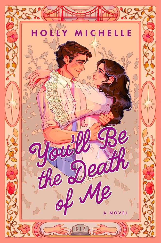 You'll Be the Death of Me: A Novel cover image