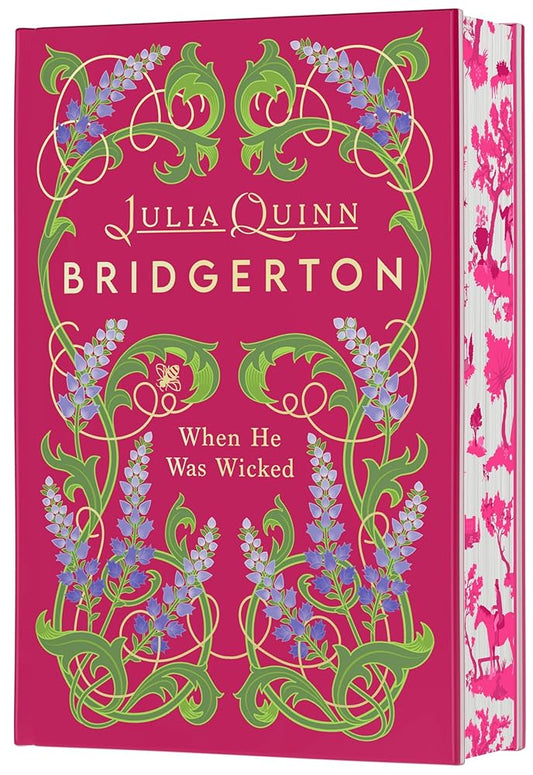 When He Was Wicked Deluxe Collector's Edition: A Special Edition of Francesca's Story Featuring Custom Designed Edges, Beautiful Endpapers, a Ribbon ... a Gorgeous Decorated Spine (Bridgertons, 6) cover image