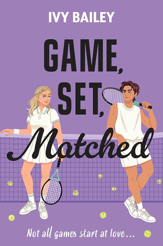 Game, Set, Matched: A Tennis-Inspired Enemies-to-Lovers Sports Romance for Teens cover image