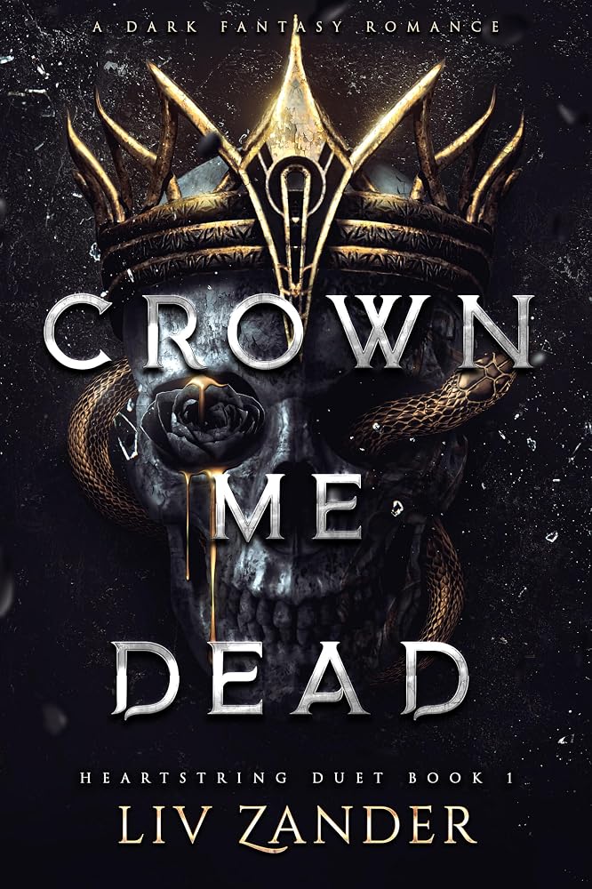 Crown Me Dead (The Heartstring Duet, 1) cover image