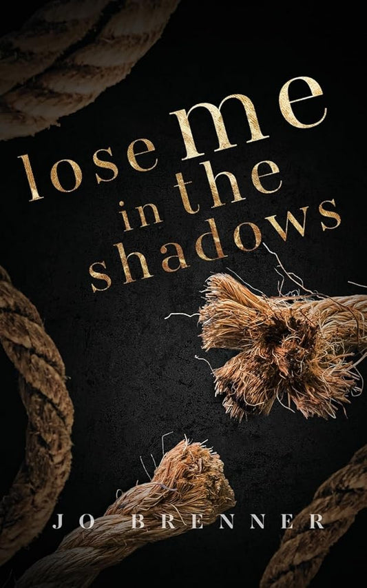 Lose Me in the Shadows cover image