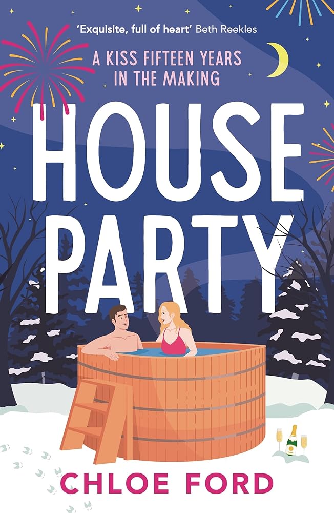 House Party: A swoonworthy forced proximity, best friend's older brother rom-com, perfect for Christmas 2025! cover image