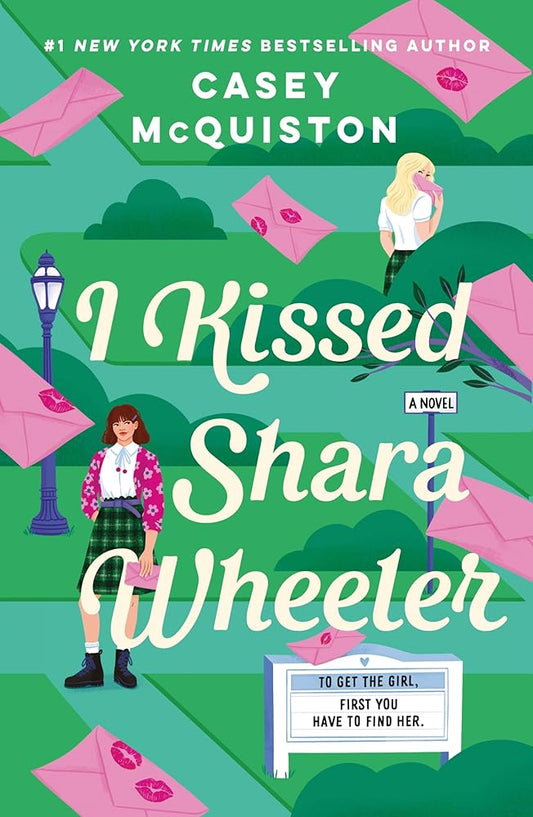 I Kissed Shara Wheeler: A Novel cover image