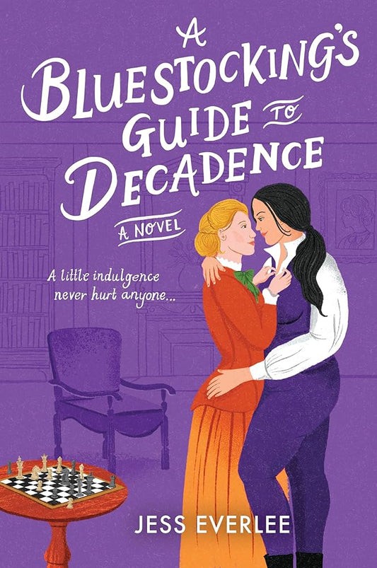 A Bluestocking's Guide to Decadence (Lucky Lovers of London, 3) cover image