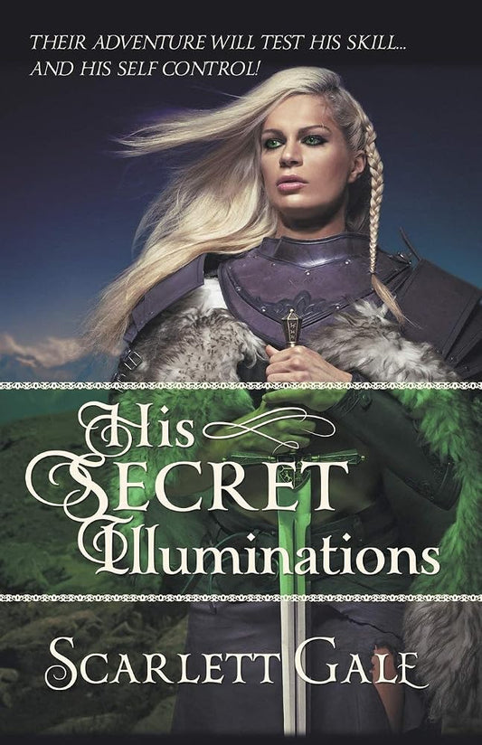 His Secret Illuminations (The Warrior's Guild) cover image