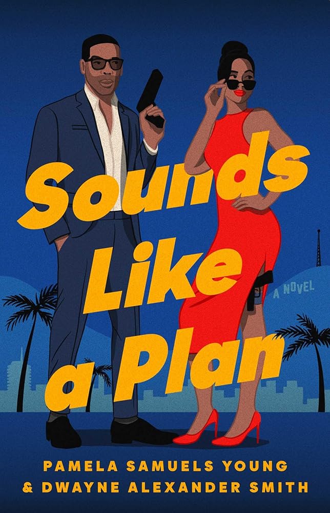 Sounds Like a Plan: A Novel (1) cover image