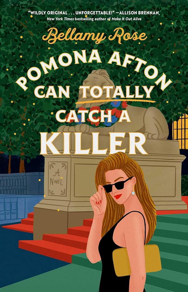 Pomona Afton Can Totally Catch a Killer: A Novel (The Pomona Afton series) cover image
