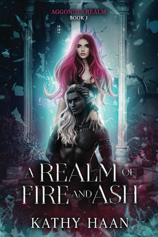 A Realm of Fire and Ash (Aggonid's Realm) cover image