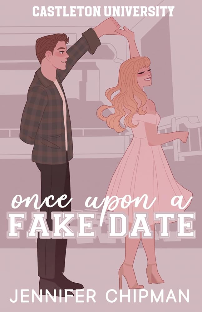 Once Upon a Fake Date (Castleton University) cover image