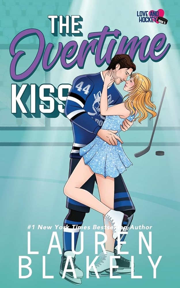 The Overtime Kiss (Love and Hockey) cover image