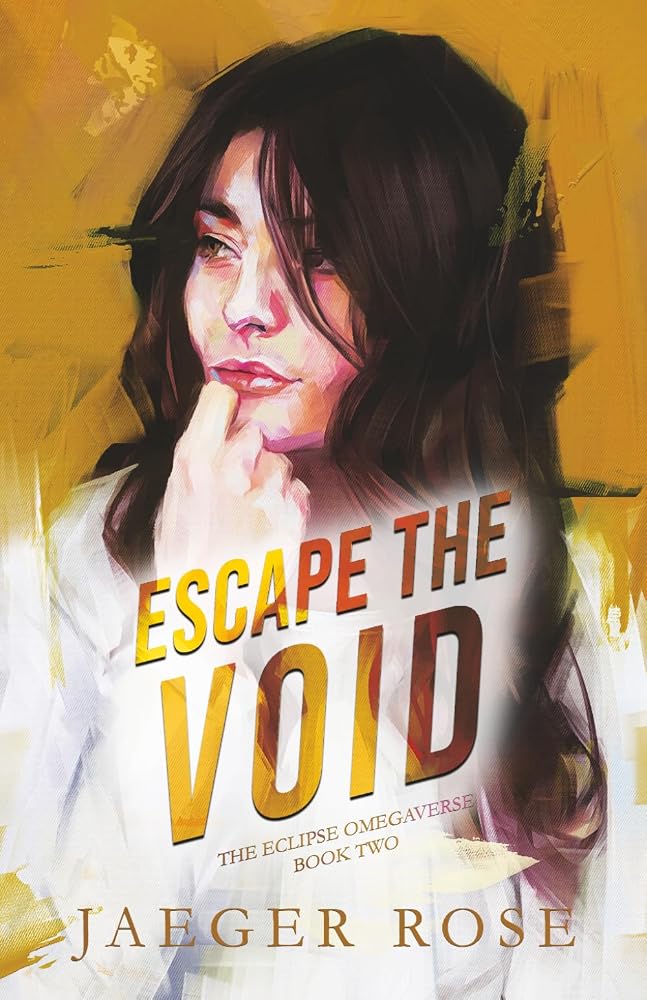 Escape the Void: A Dark Omegaverse Romance (The Eclipse Omegaverse) cover image