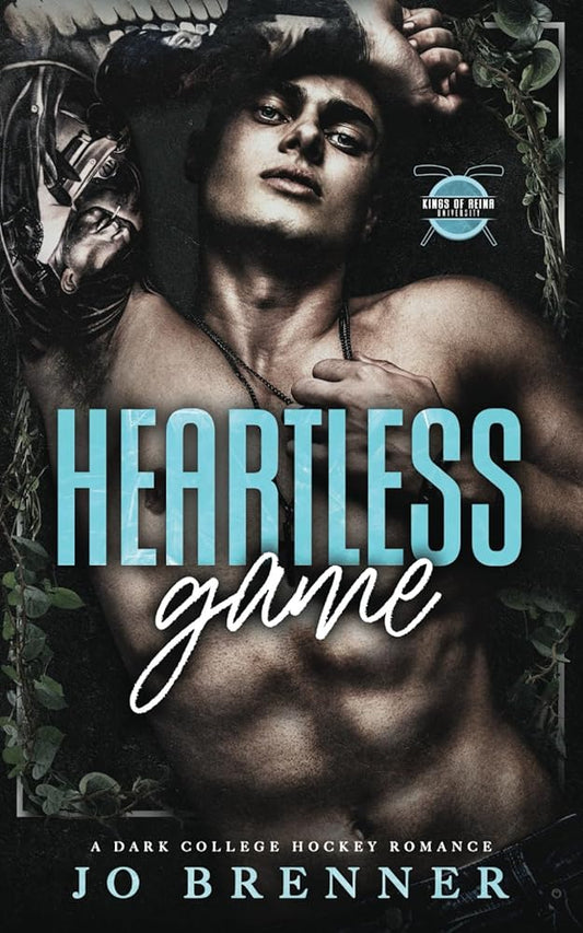 Heartless Game: a dark college hockey romance (Kings of Reina University) cover image