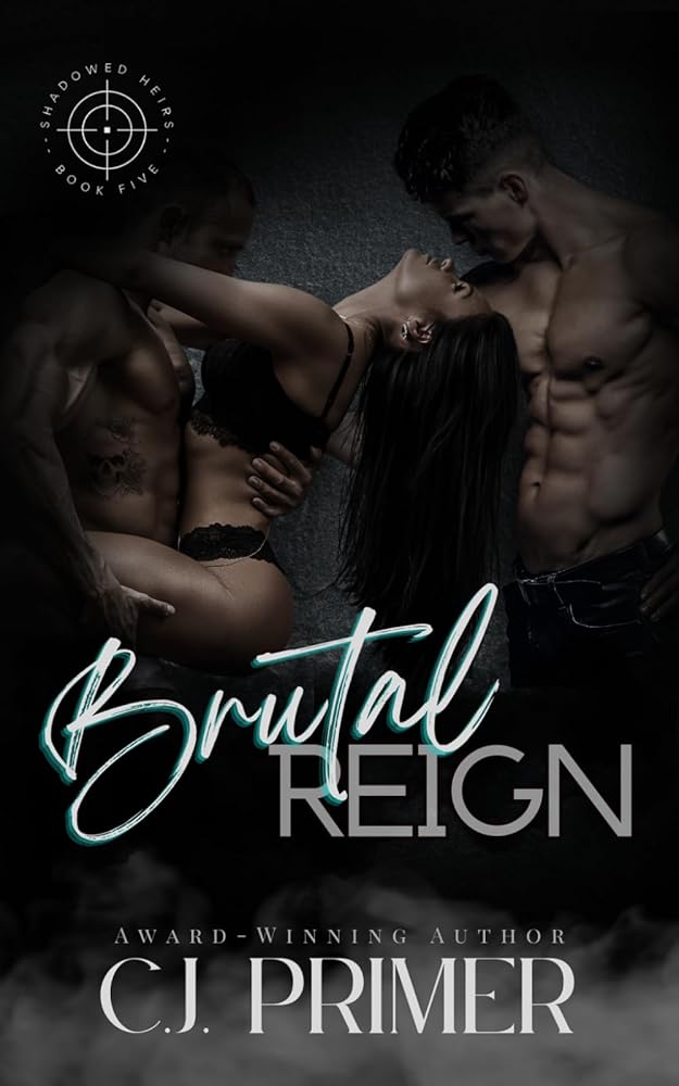 Brutal Reign: A Fated Mates MFM Wolf Shifter Romance (Shadowed Heirs Book Five) cover image