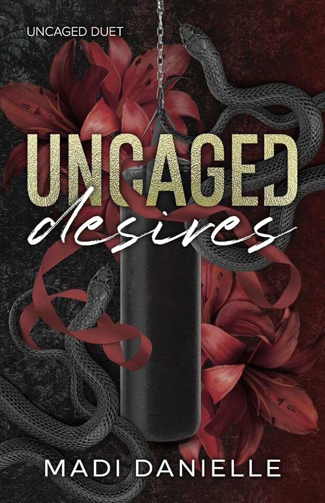Uncaged Desires: A Dark MMA Romance (Uncaged Duet) cover image