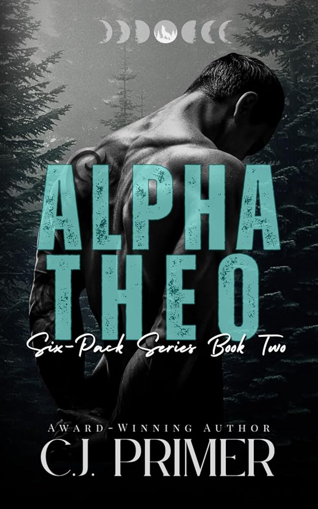 Alpha Theo: six-pack series book two cover image