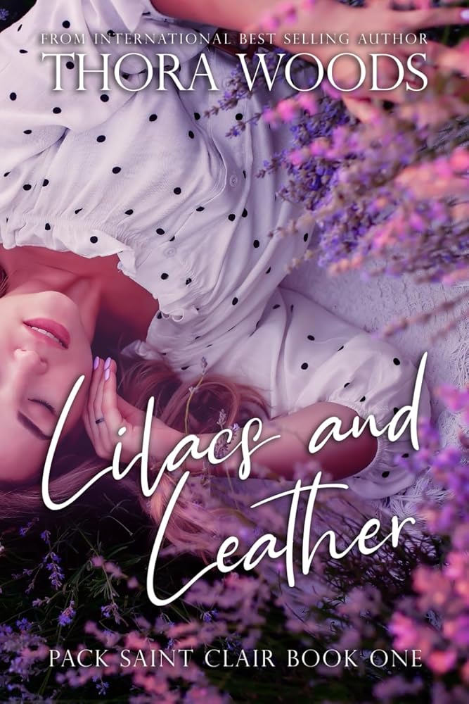 Lilacs and Leather: Pack Saint Clair Book 1 cover image