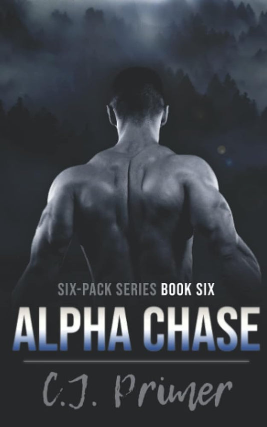 Alpha Chase (Six-Pack, #6) cover image