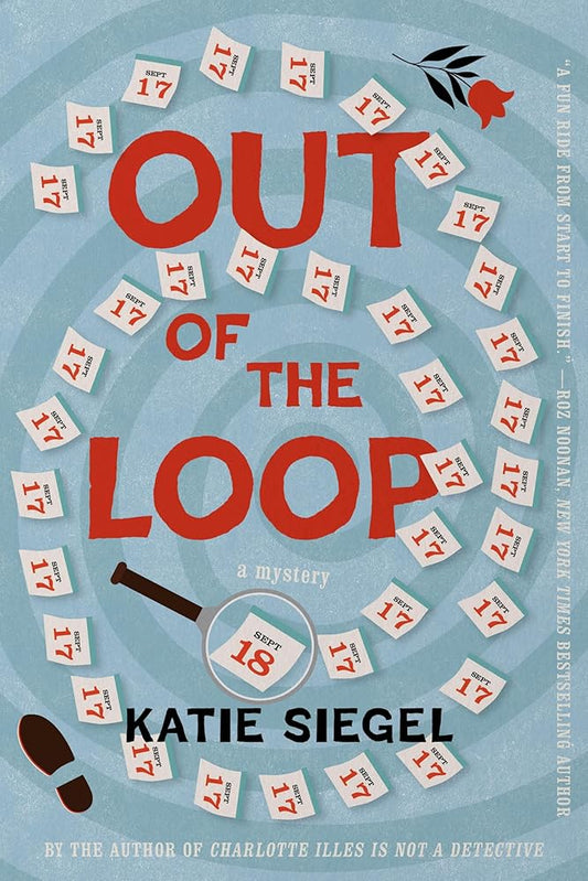 Out of the Loop: A Mystery cover image