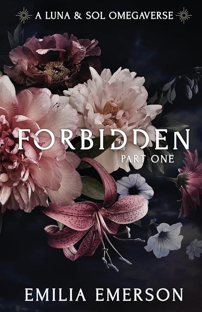 Forbidden: Part One (Luna & Sol Omegaverse) cover image